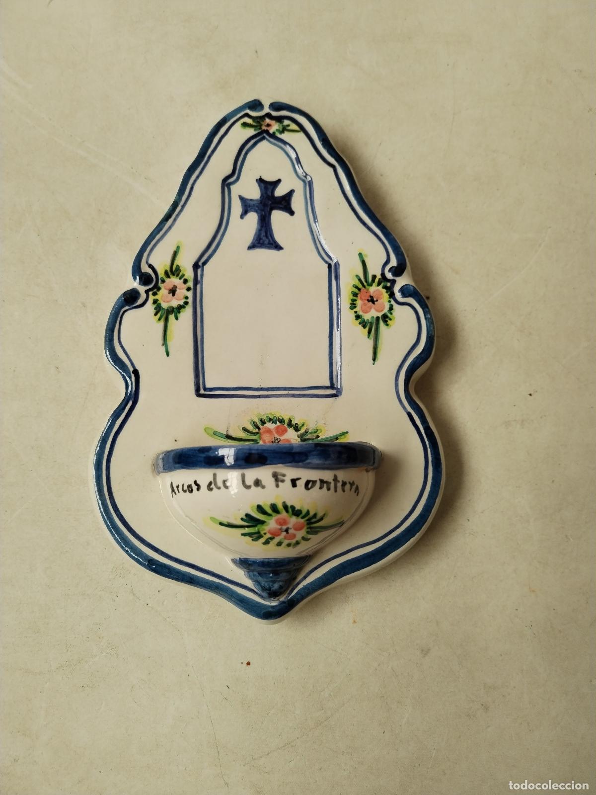 Antig&uuml;edades: benditera arcos de la frontera de ceramica - Foto 1