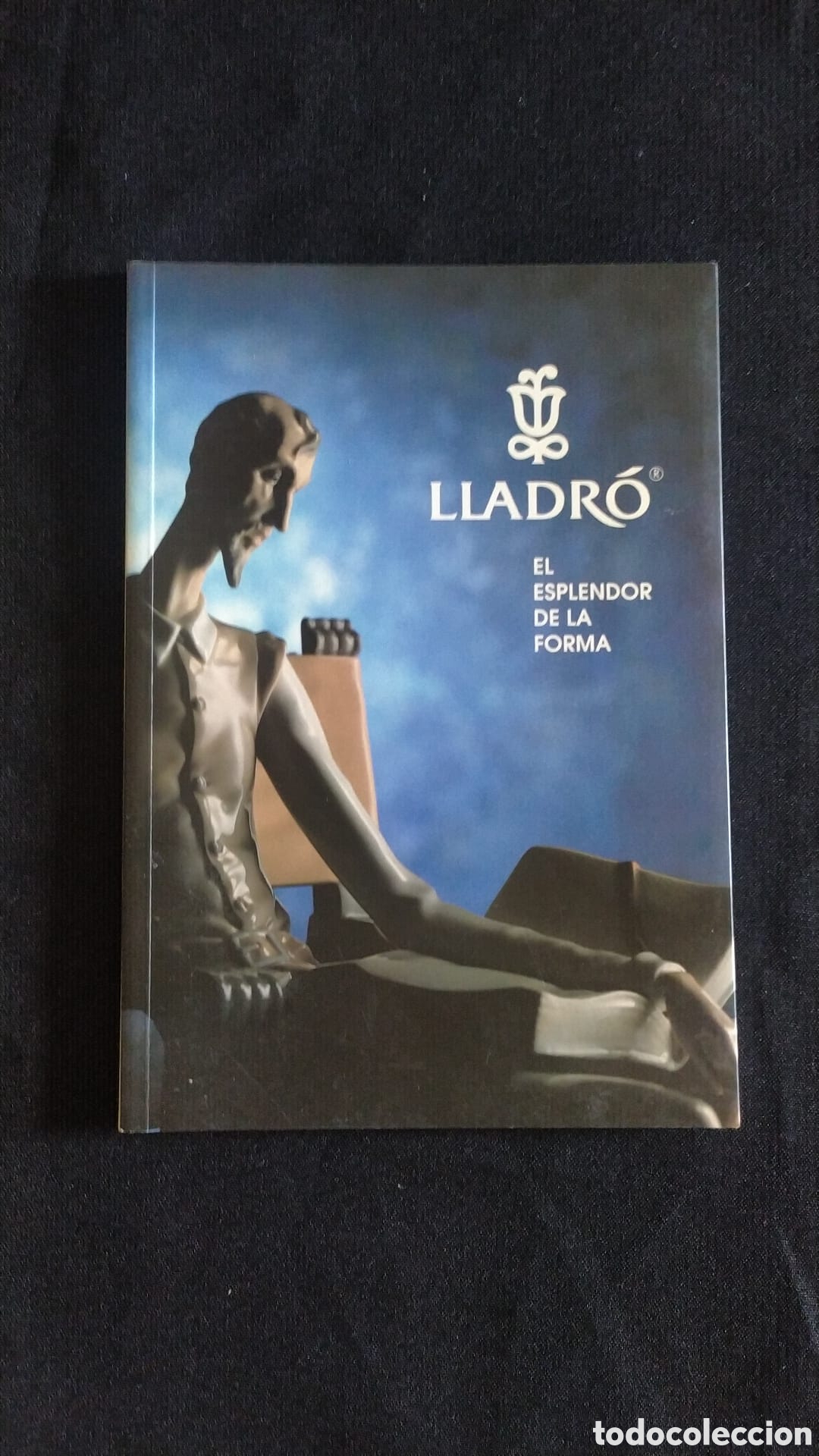Antig&uuml;edades: LIBRO LLADR&Oacute;, EL ESPLENDOR DE LA FORMA.1990, - Foto 5