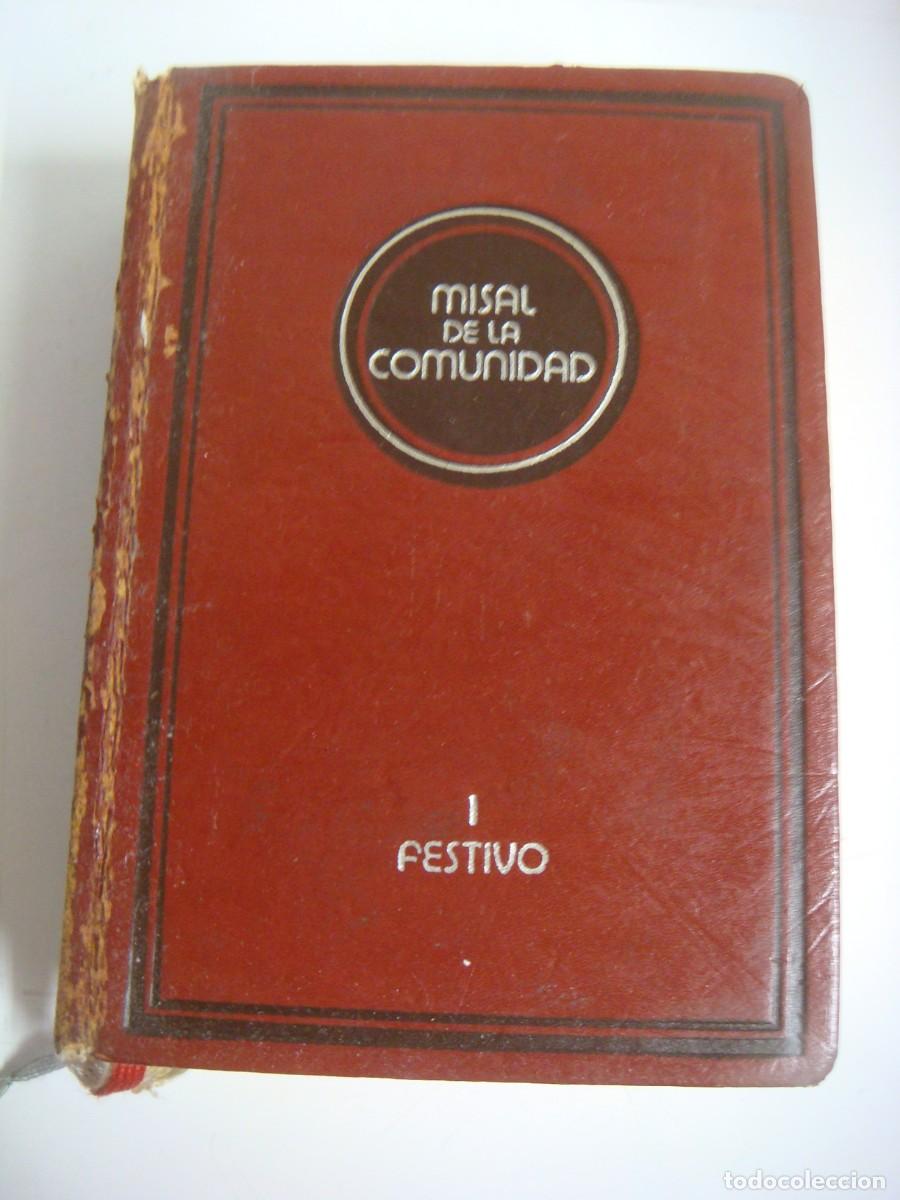 Antig&uuml;edades: LIBRO MISAL DE LA COMUNIDAD I-FESTIVO-(&) - Foto 1