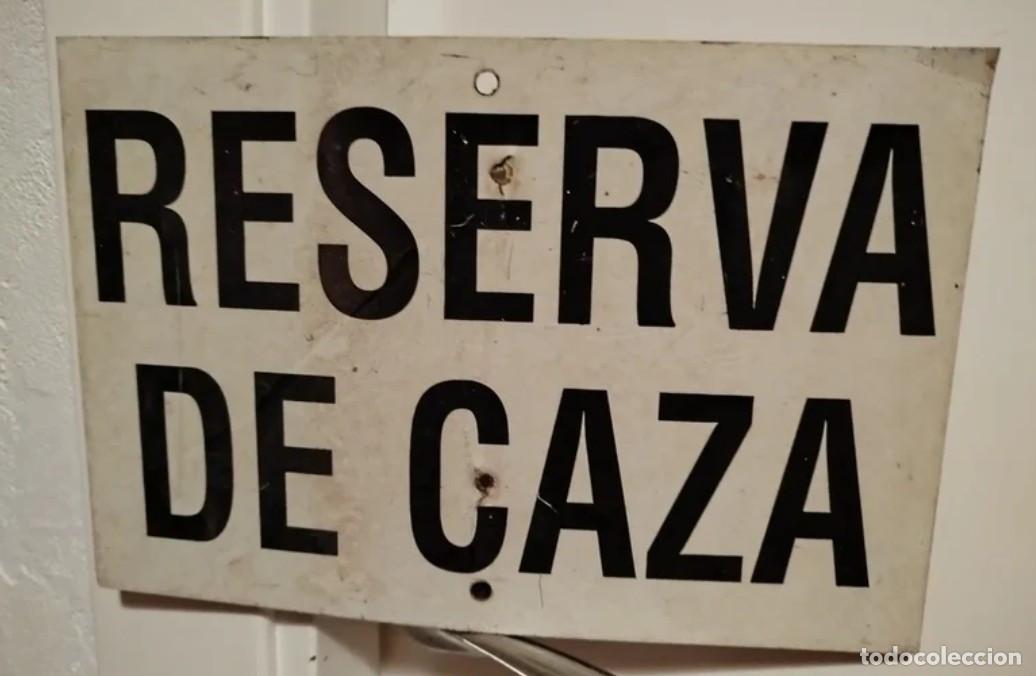 Antig&uuml;edades: Se&ntilde;al reserva/coto caza - Foto 1