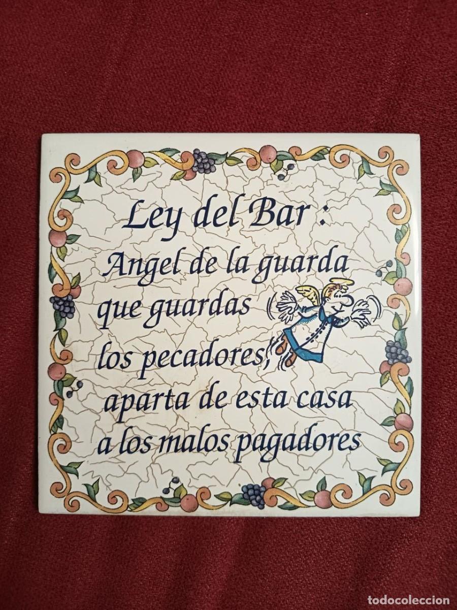 Antig&uuml;edades: Azulejo con la Ley del Bar - Foto 1