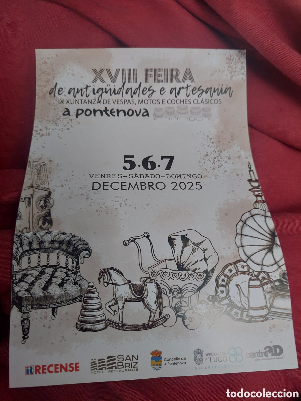 Oggetti Antichi: A PONTENOVA LUGO FEIRA DE ANTIG&Uuml;EDADES Y COLECCIONISMO 5/6/7 DICIEMBRE 2025 ARRESANIA COCHES CLASIC