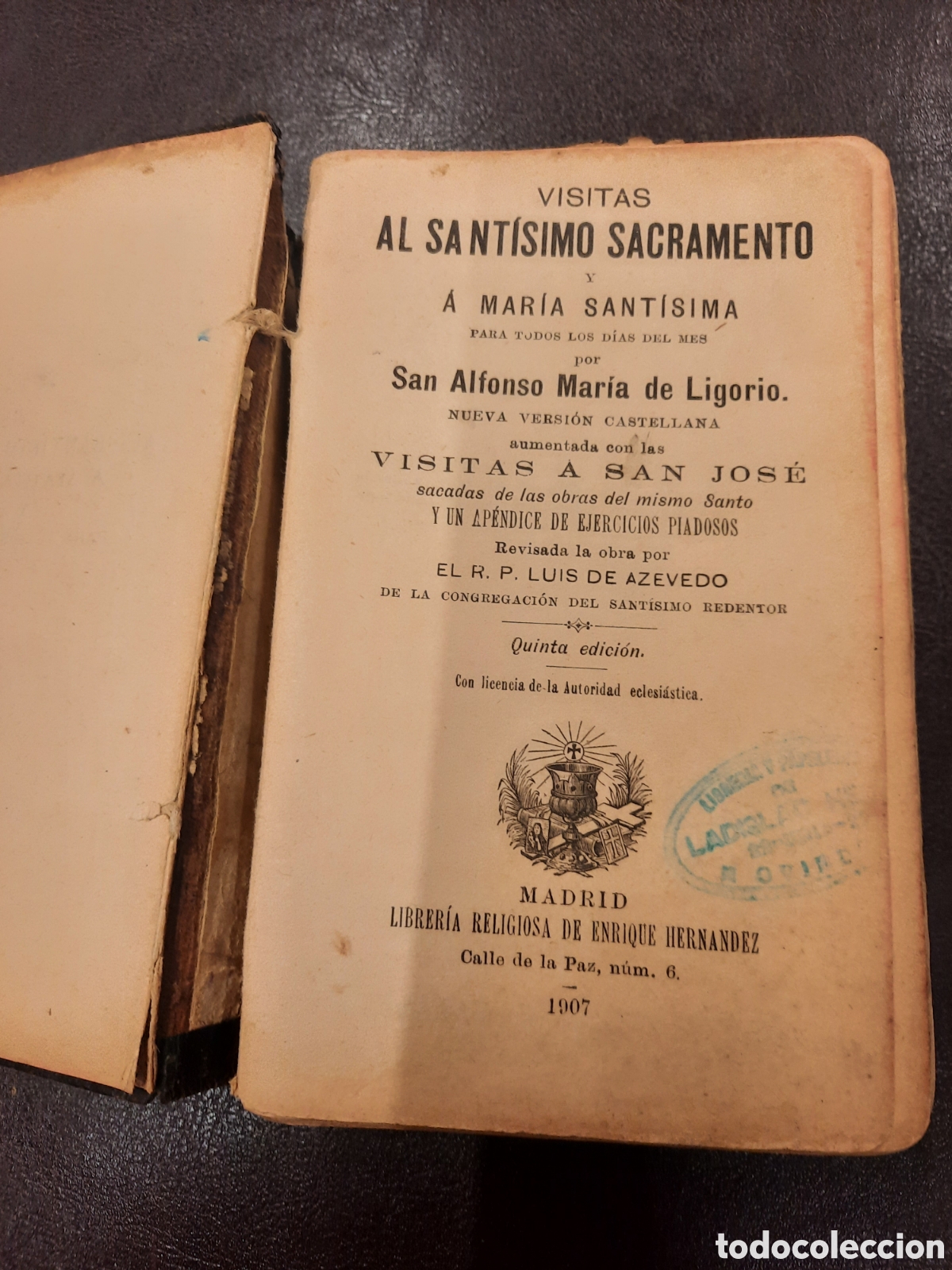 Antig&uuml;edades: LIBRO VISITAS AL SANTISIMO SACRAMENTO Y A MARIA SANTISIMA - Foto 3