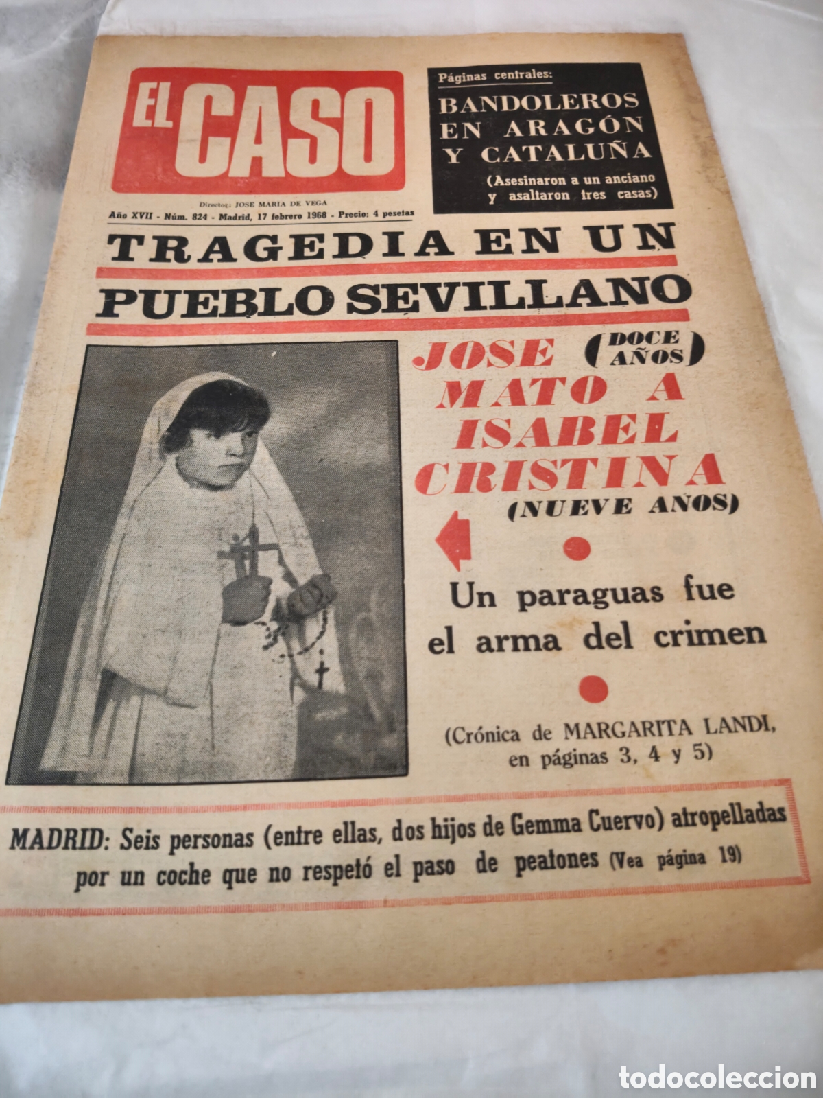 Antig&uuml;edades: Peri&oacute;dico el caso 17 de febrero de 1968 en portada Tragedia en un pueblo de Sevilla
