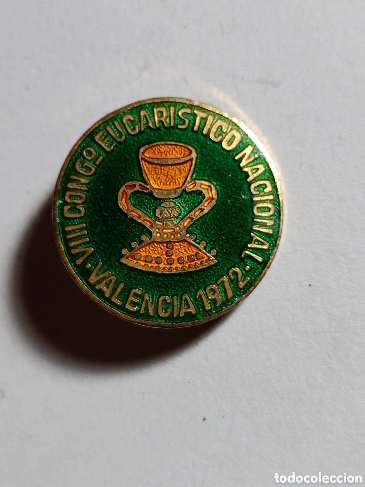 Antig&uuml;edades: Antiguo broche insignia religioso VIII congreso eucar&iacute;stico nacional 1972 Valencia
