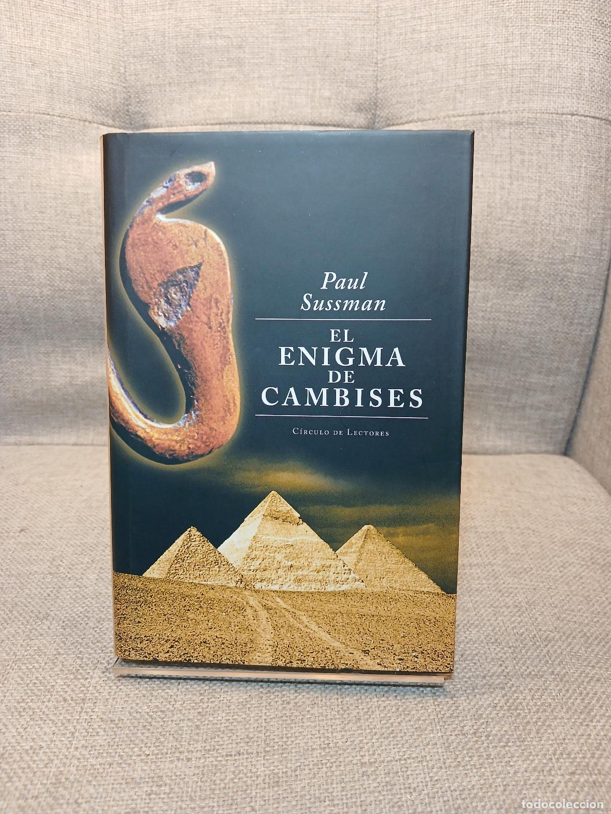 Antiguidades: El enigma de Cambises - Paul Sussman