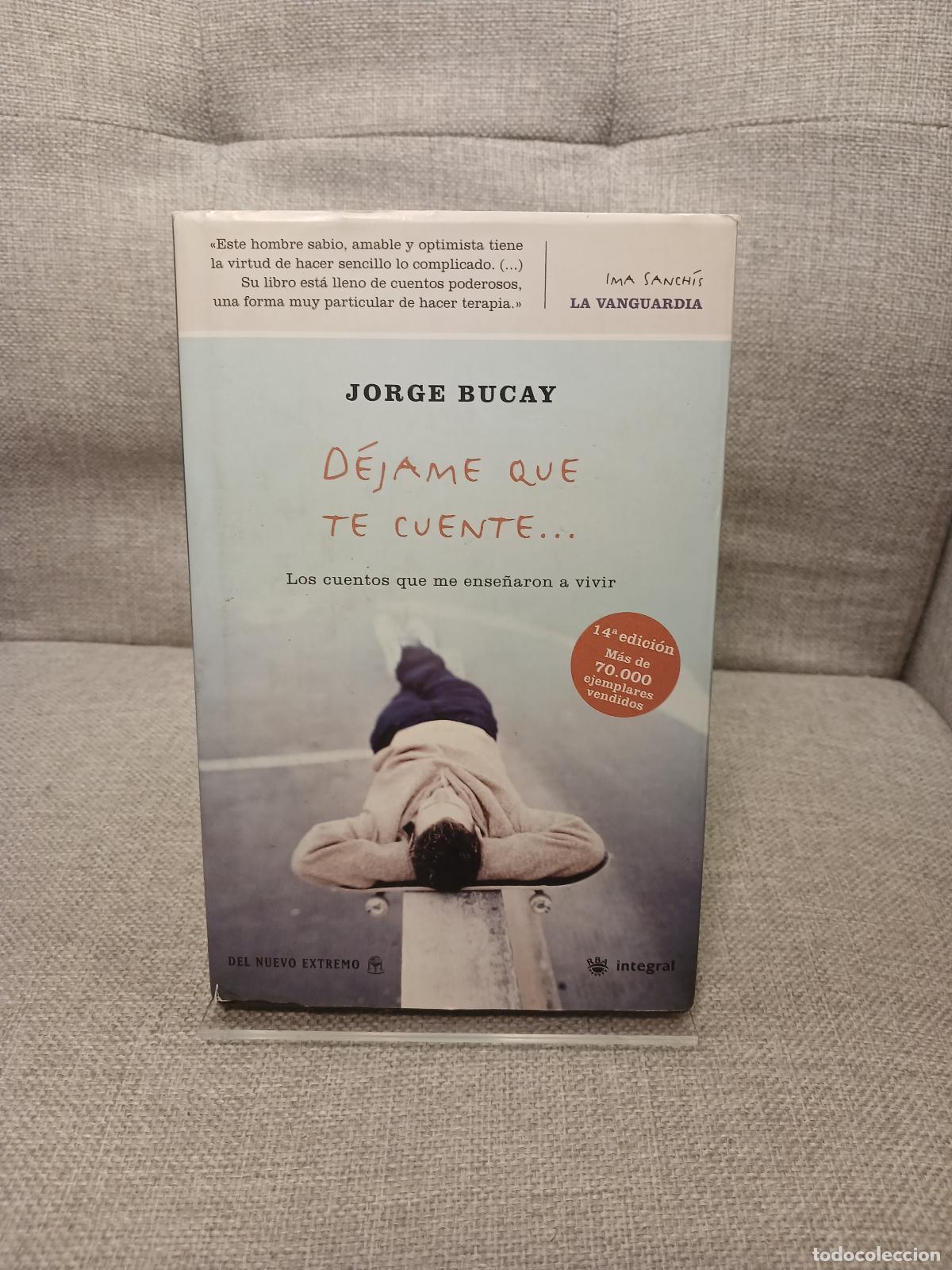 Oggetti Antichi: Dejame Que Te Cuente (Spanish Edition) - Jorge Bucay