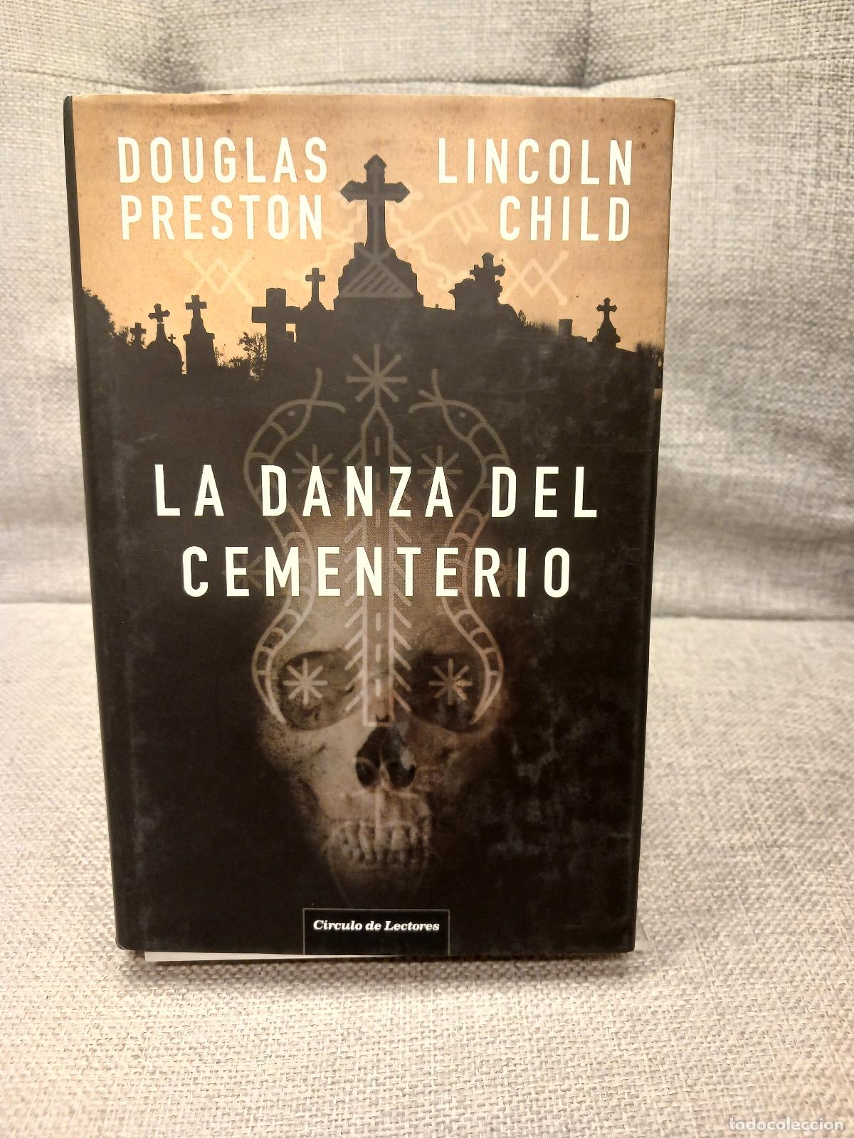 Oggetti Antichi: La Danza del cementerio - Douglas J. Preston