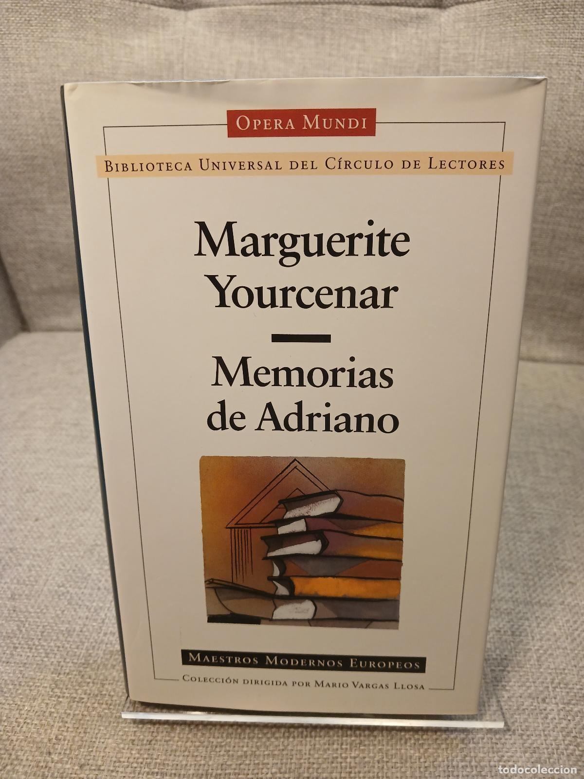 Oggetti Antichi: Memorias de Adriano - Marguerite Yourcenar