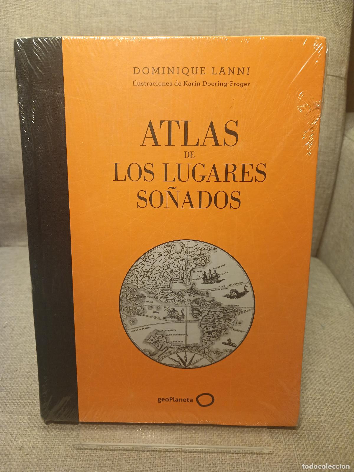 Antiguidades: Atlas de los lugares so&ntilde;ados - Alberto Oll&eacute; Mart&iacute;n