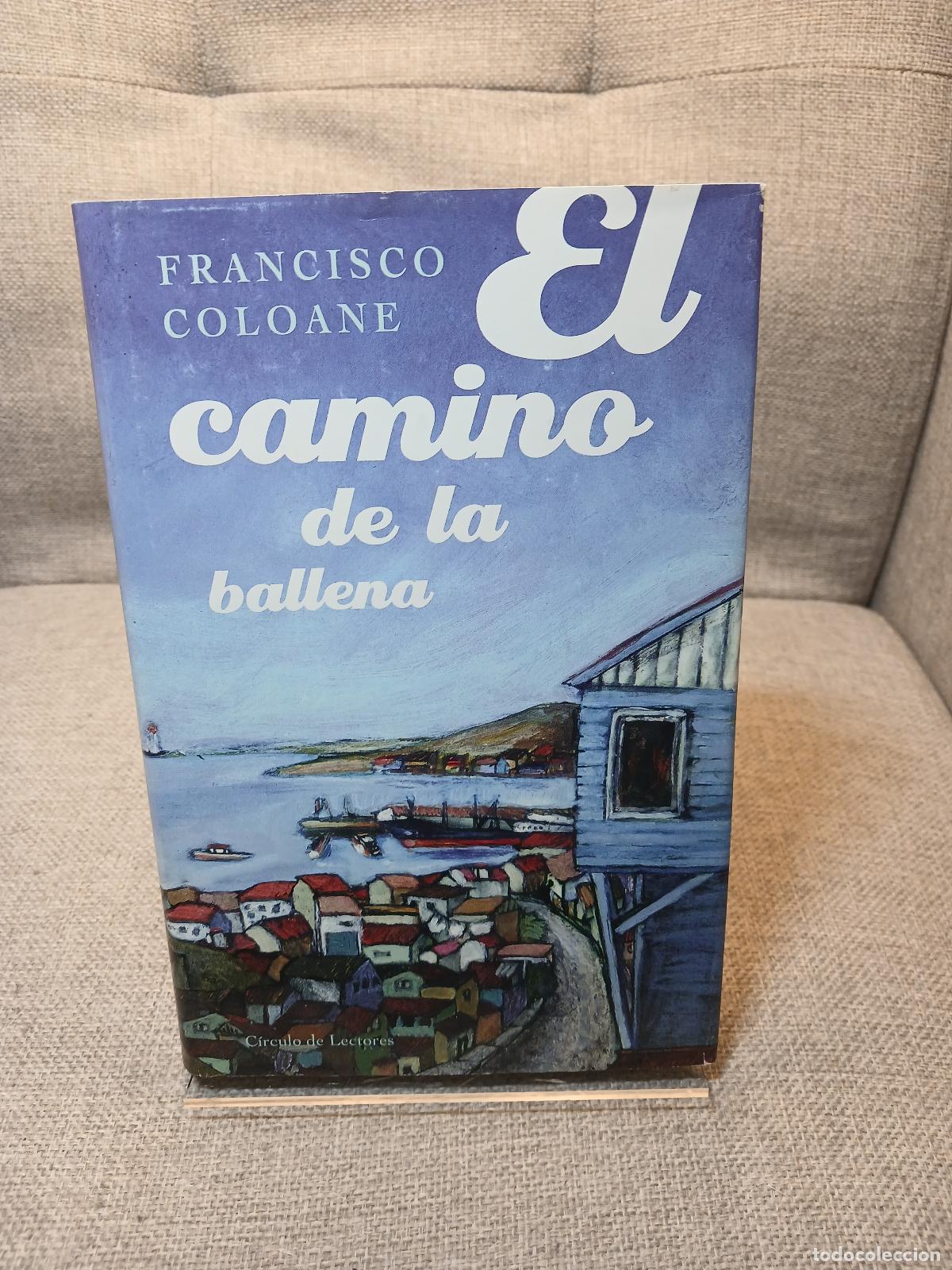 Antiguidades: El Camino de la ballena - Francisco Coloane