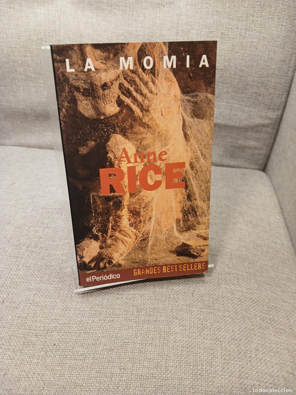 Antiguidades: La Momia - Anne Rice