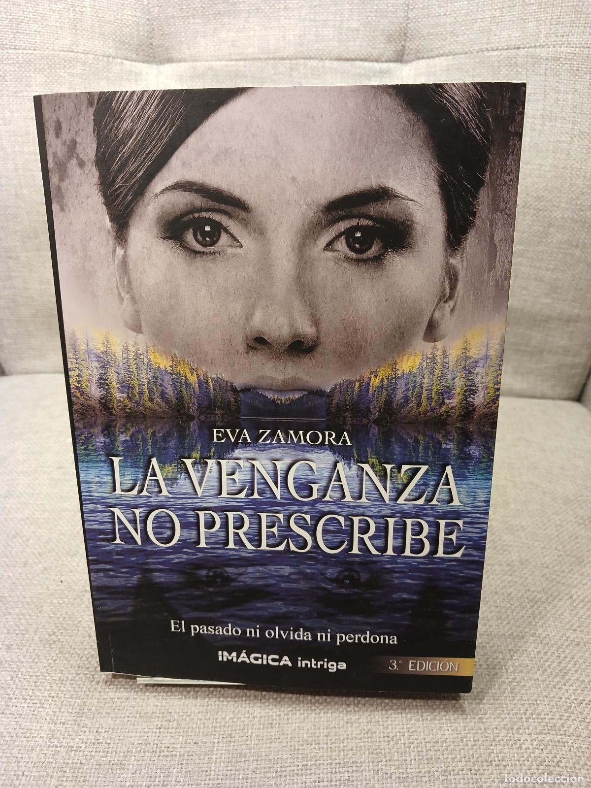 Antig&uuml;edades: La venganza no prescribe - Eva Zamora
