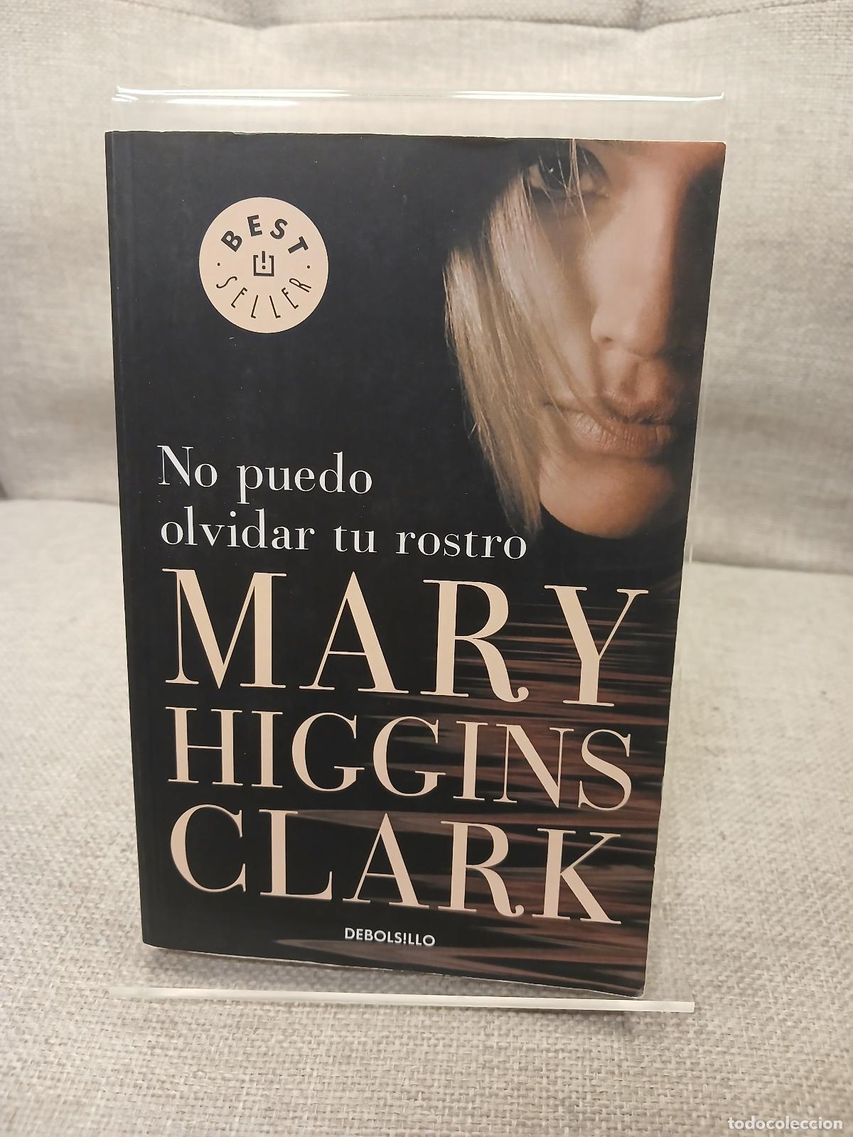 Antiguidades: No puedo olvidar tu rostro - Mary Higgins Clark