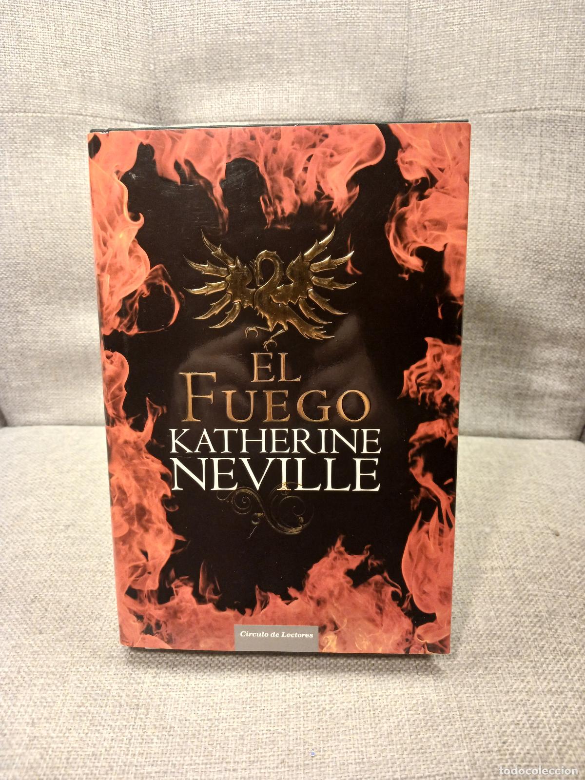Antiguidades: El fuego - Katherine Neville