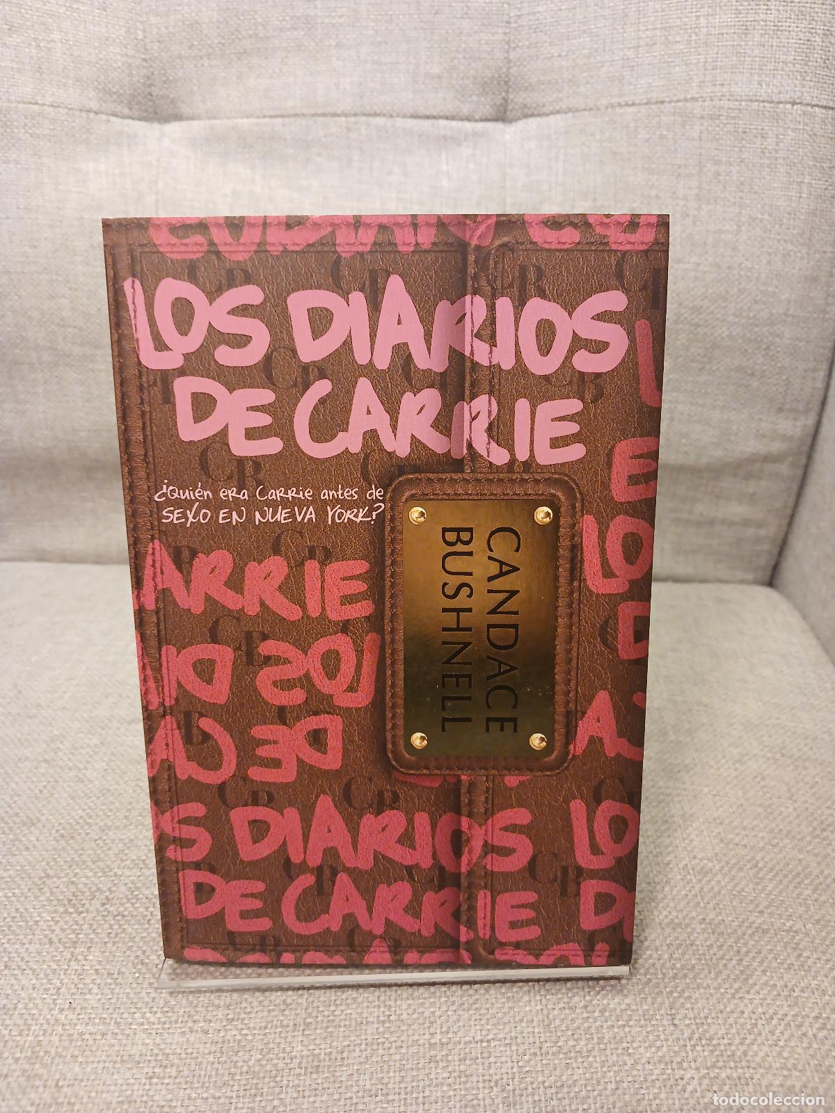 Antig&uuml;edades: Los diarios de Carrie - Candace Bushnell