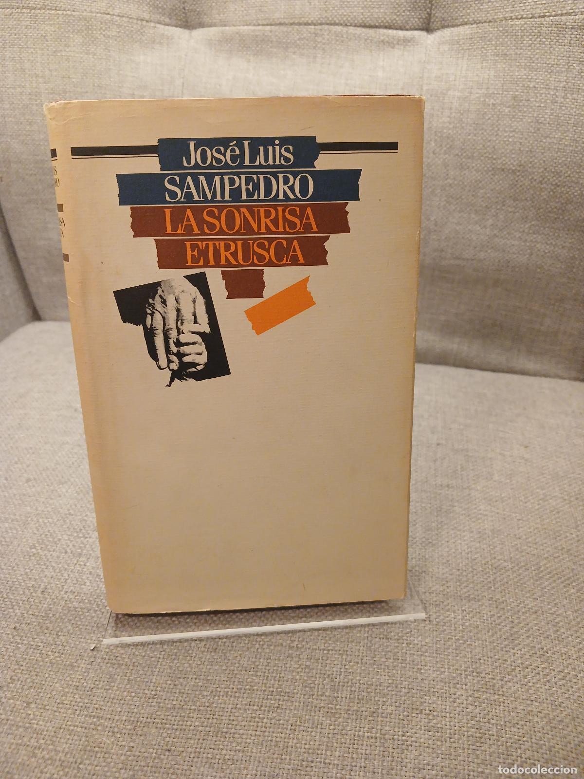 Antig&uuml;edades: La sonrisa etrusca - Jos&eacute; Luis Sampedro