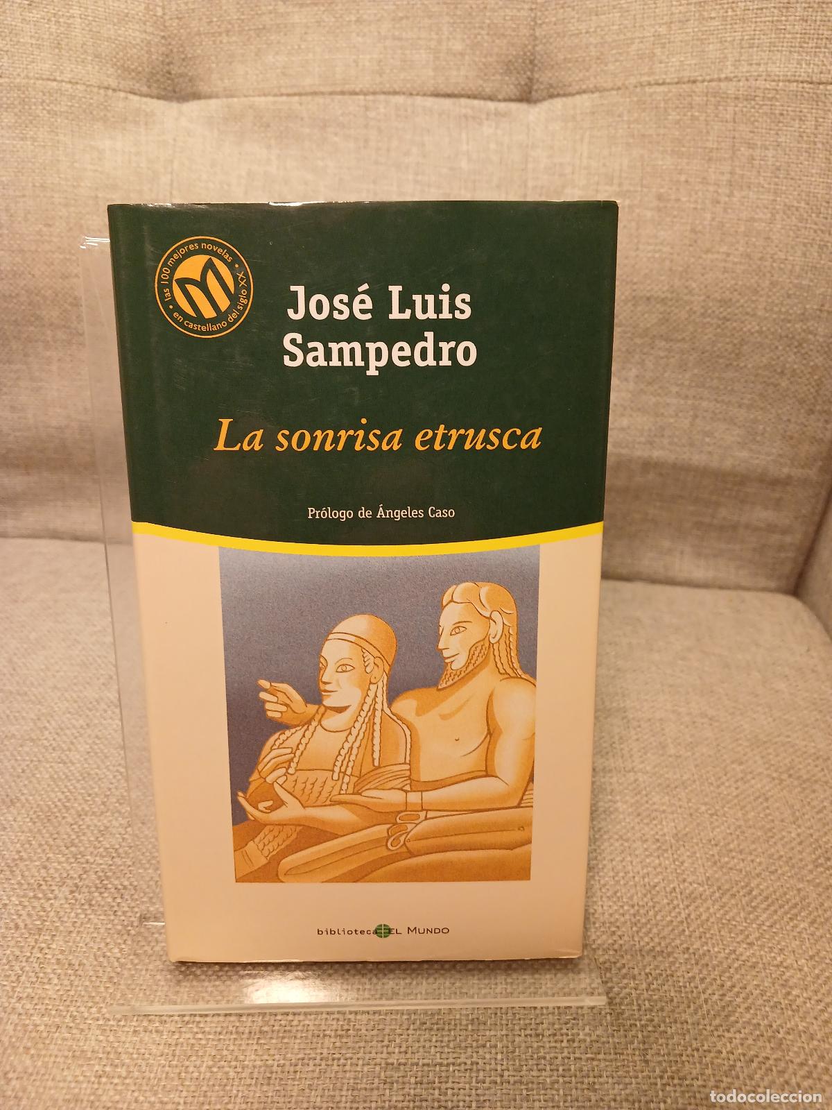 Antiquit&auml;ten: La sonrisa etrusca - Jos&eacute; Luis Sampedro