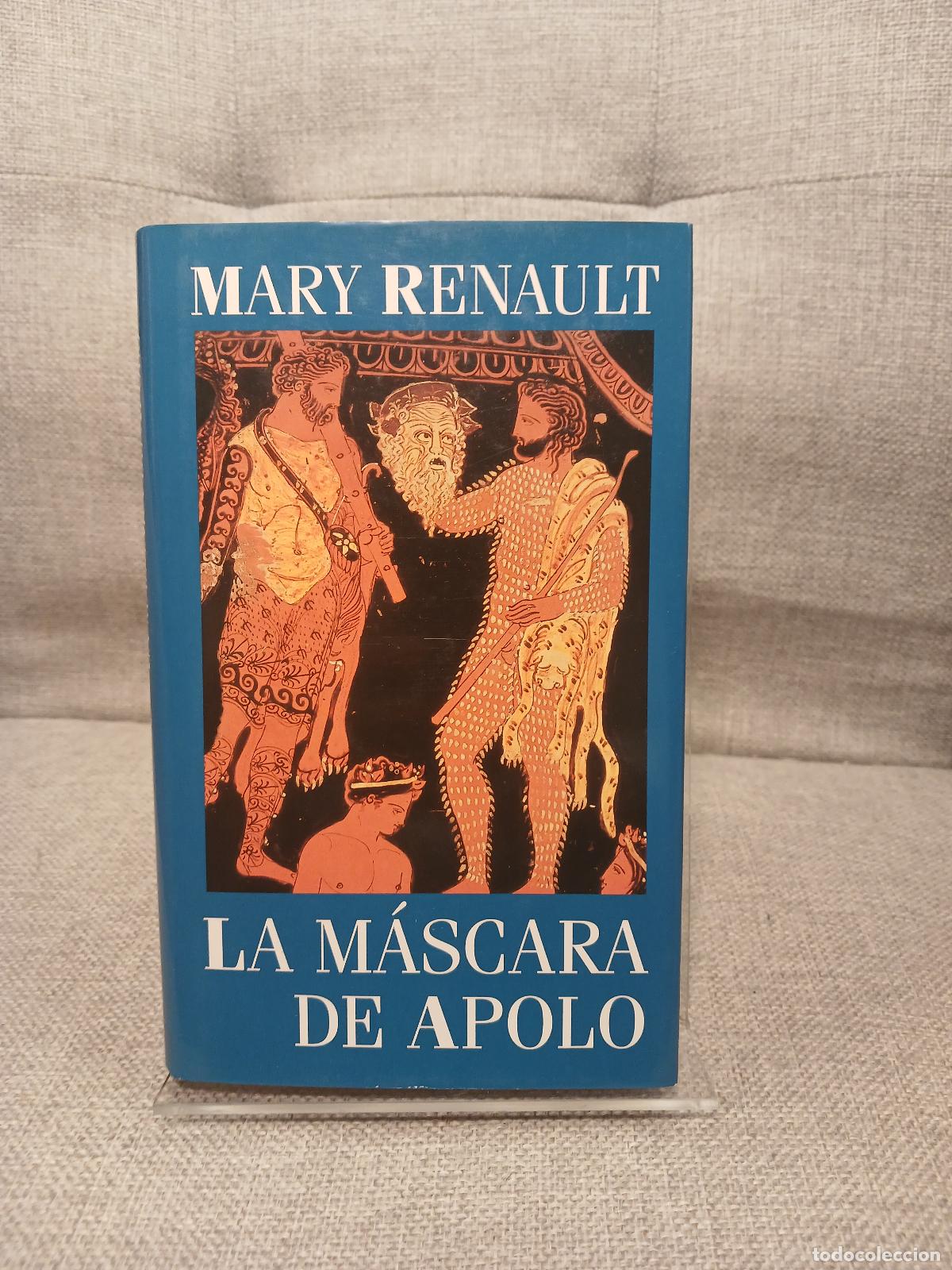 Antig&uuml;edades: La m&aacute;scara de Apolo - Mary Renault