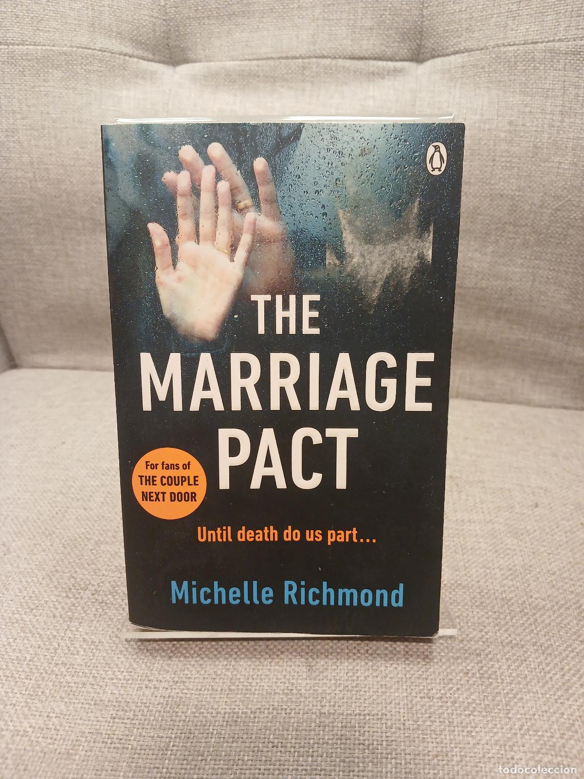 Antiguidades: The Marriage Pact A Novel - Michelle Richmond