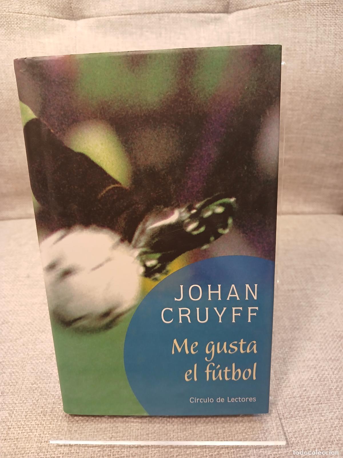 Antig&uuml;edades: Me gusta el f&uacute;tbol - Johan Cruyff