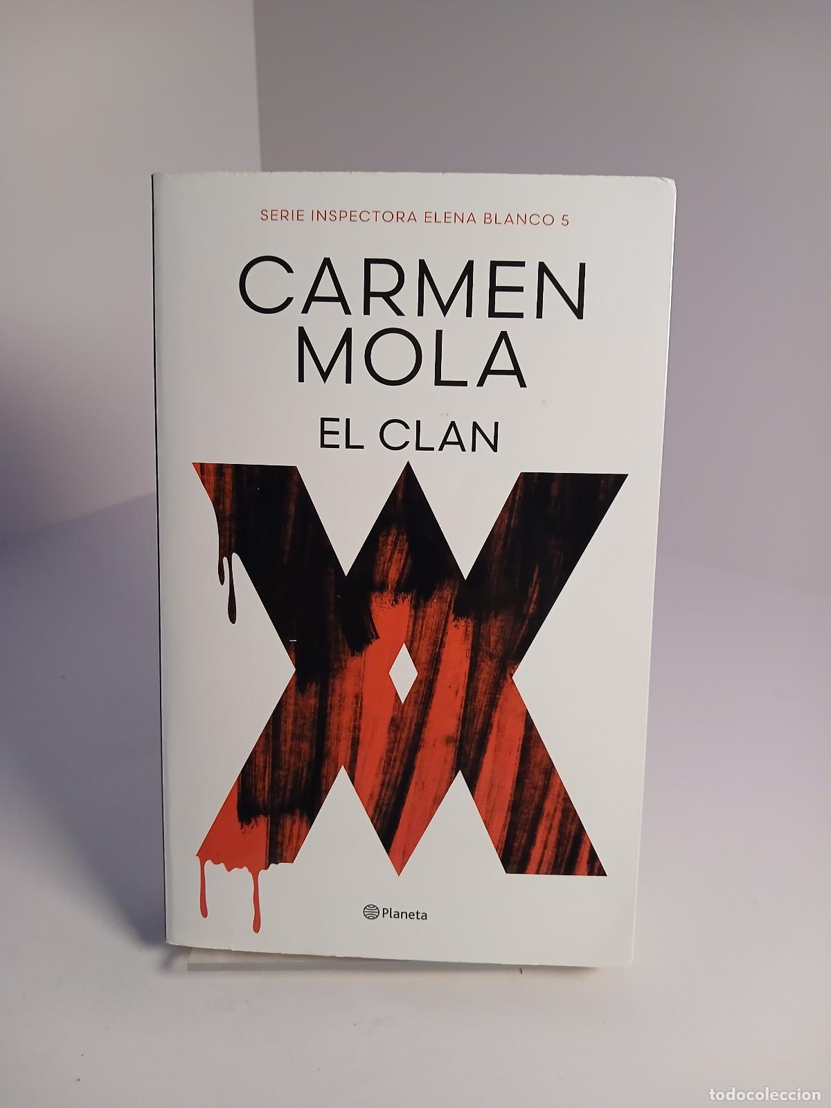 Antig&uuml;edades: El clan - Carmen Mola
