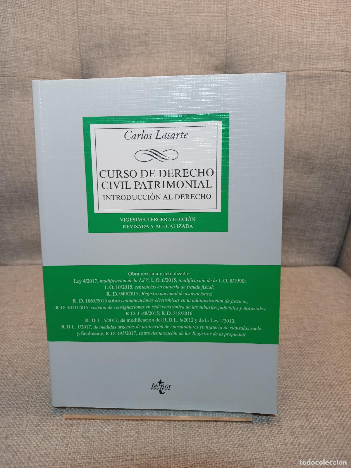 Antig&uuml;edades: Curso de derecho civil patrimonial introducci&oacute;n al derecho - Carlos Lasarte