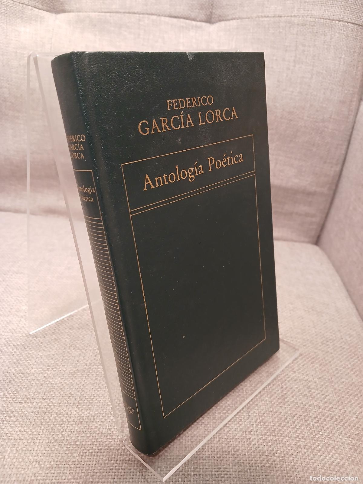 Antig&uuml;edades: Antolog&iacute;a po&eacute;tica - Federico Garc&iacute;a Lorca