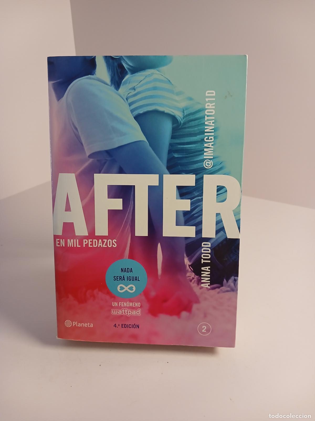 Antig&uuml;edades: After En mil pedazos - Anna Todd