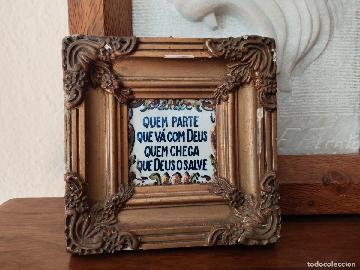 Antiquit&auml;ten: Antigua Olambrilla enmarcada. Portugal. Dicho portugu&eacute;s.