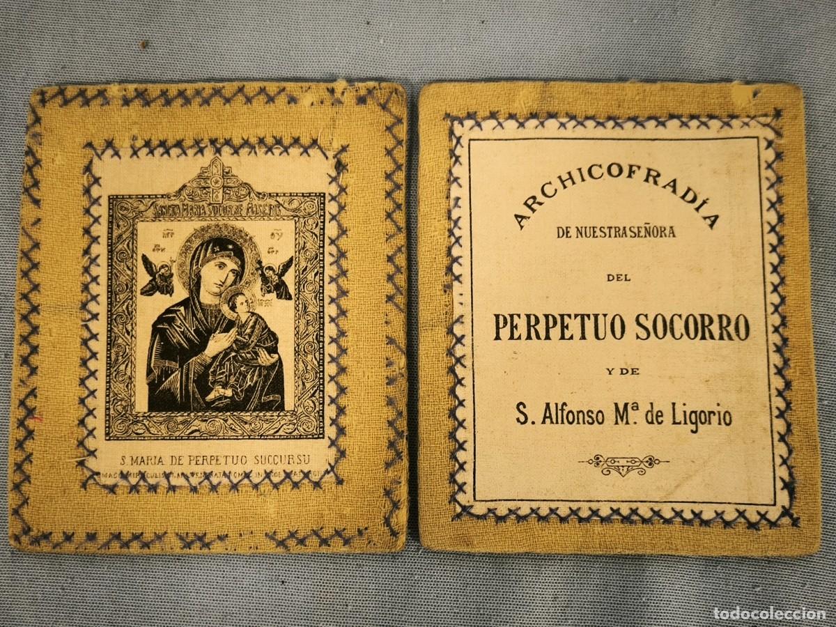 Antig&uuml;edades: Escapulario Antiguo Archicofrad&iacute;a Perpetuo Socorro &ndash; Sagrado Devocional Cat&oacute;lico