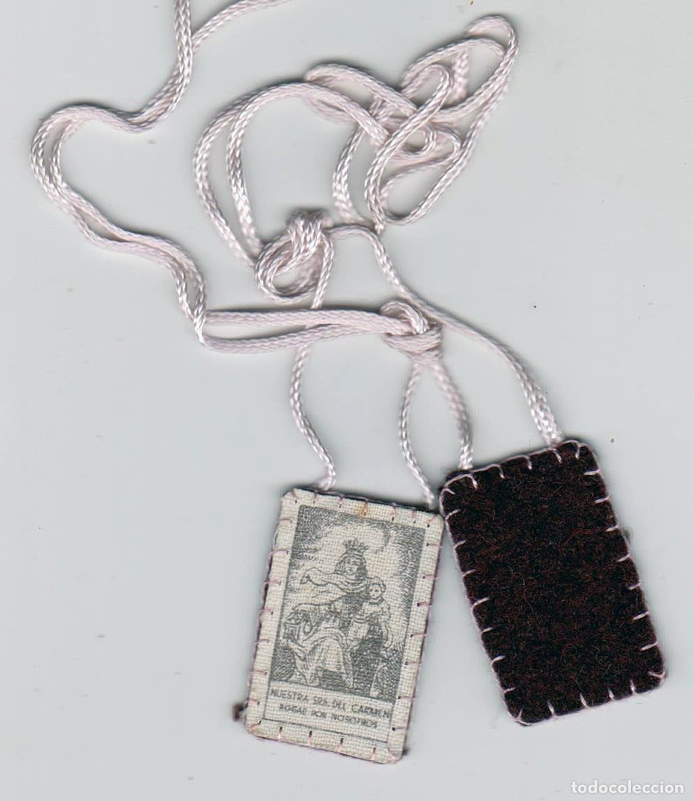 Antig&uuml;edades: ESCAPULARIO DE NUESTRA SE&Ntilde;ORA DEL CARMEN - PERFECTO ESTADO