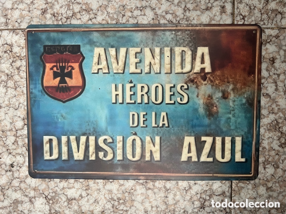 Oggetti Antichi: Placa homenaje a la divisi&oacute;n azul