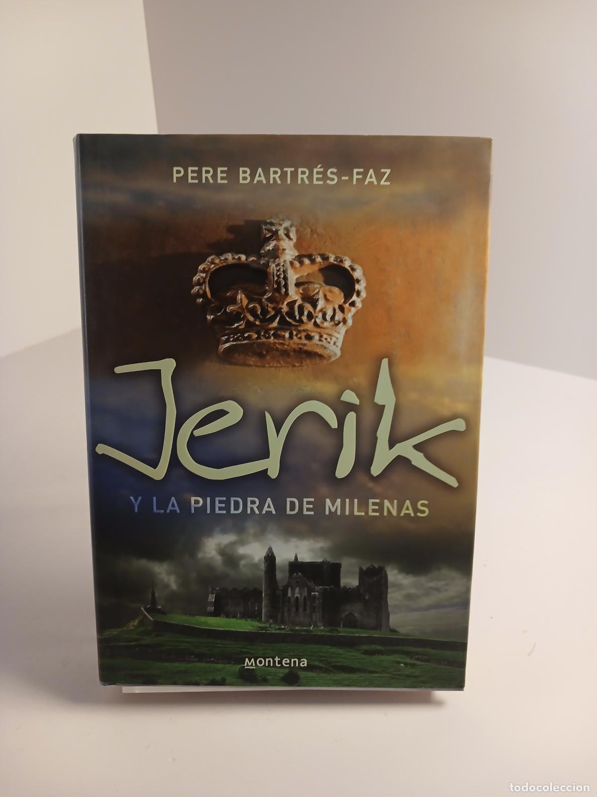 Antig&uuml;edades: Jerik y la piedra de Milenas - Bartr&eacute;s-Faz, Pere