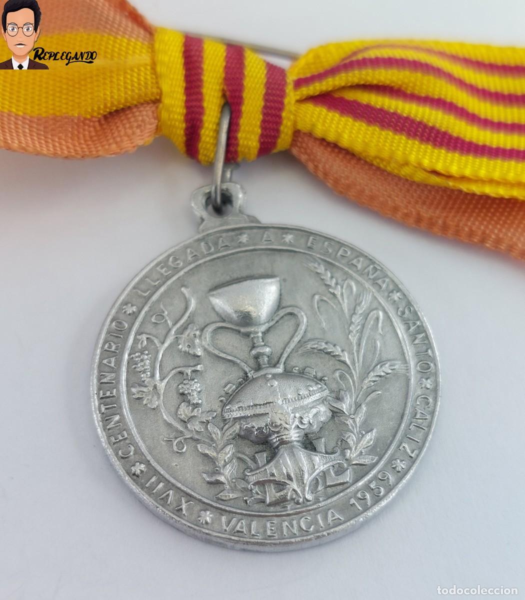 Antig&uuml;edades: ANTIGUA MEDALLA XVII CENTENARIO LLEGADA A ESPA&Ntilde;A SANTO C&Aacute;LIZ / VALENCIA A&Ntilde;O 1959 / CINTA ORIGINAL