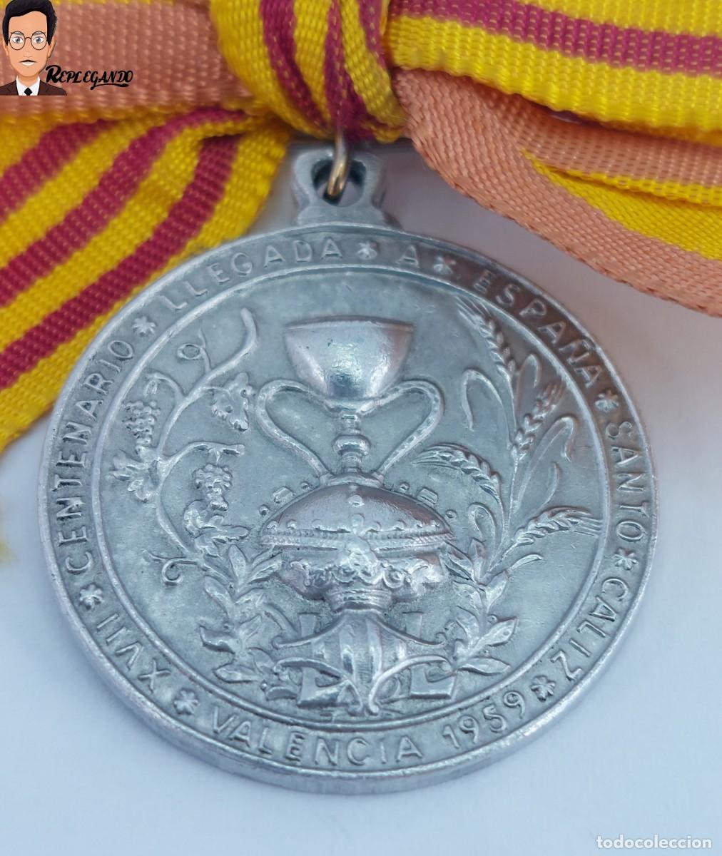 Antig&uuml;edades: ANTIGUA MEDALLA XVII CENTENARIO LLEGADA A ESPA&Ntilde;A SANTO C&Aacute;LIZ / VALENCIA A&Ntilde;O 1959 / CINTA ORIGINAL
