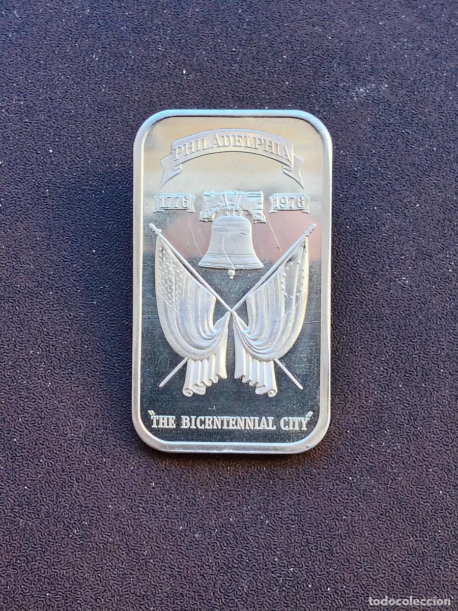 Antig&uuml;edades: LINGOTE DE UNA ONZA DE PLATA 999 BICENTENARIO PHILADELPHIA 1776-1976