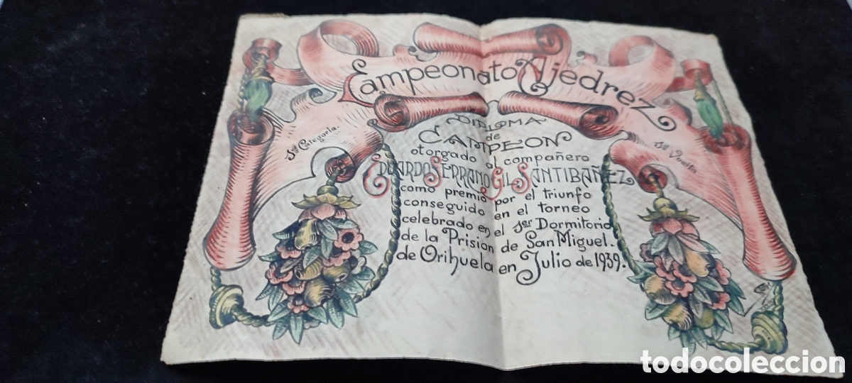 Antig&uuml;edades: Diploma realizado a mano de Campeonato de Ajedrez de la Prisi&oacute;n de Orihuela en Julio de 1939