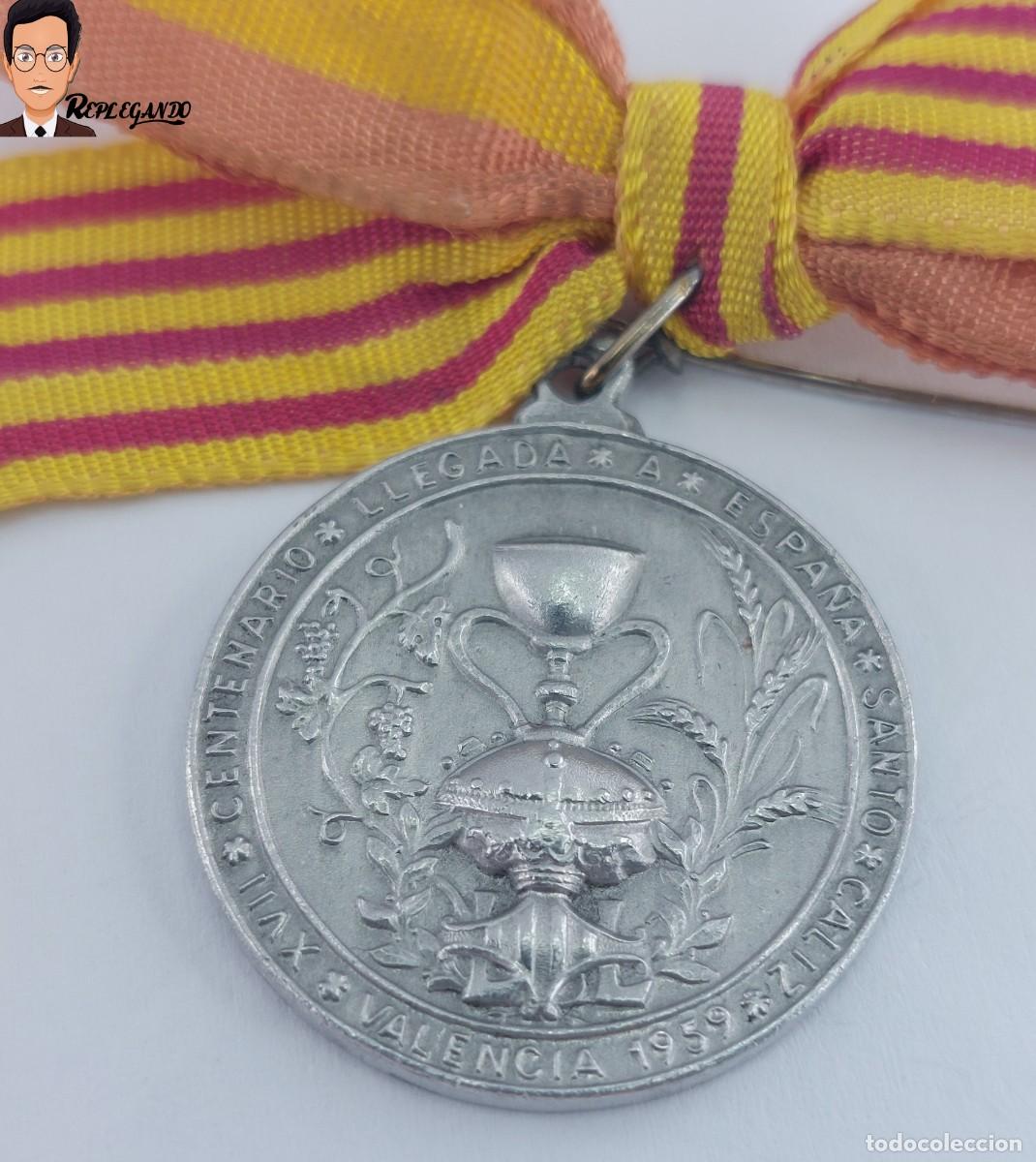 Antig&uuml;edades: ANTIGUA MEDALLA XVII CENTENARIO LLEGADA A ESPA&Ntilde;A SANTO C&Aacute;LIZ / VALENCIA A&Ntilde;O 1959 / CINTA ORIGINAL