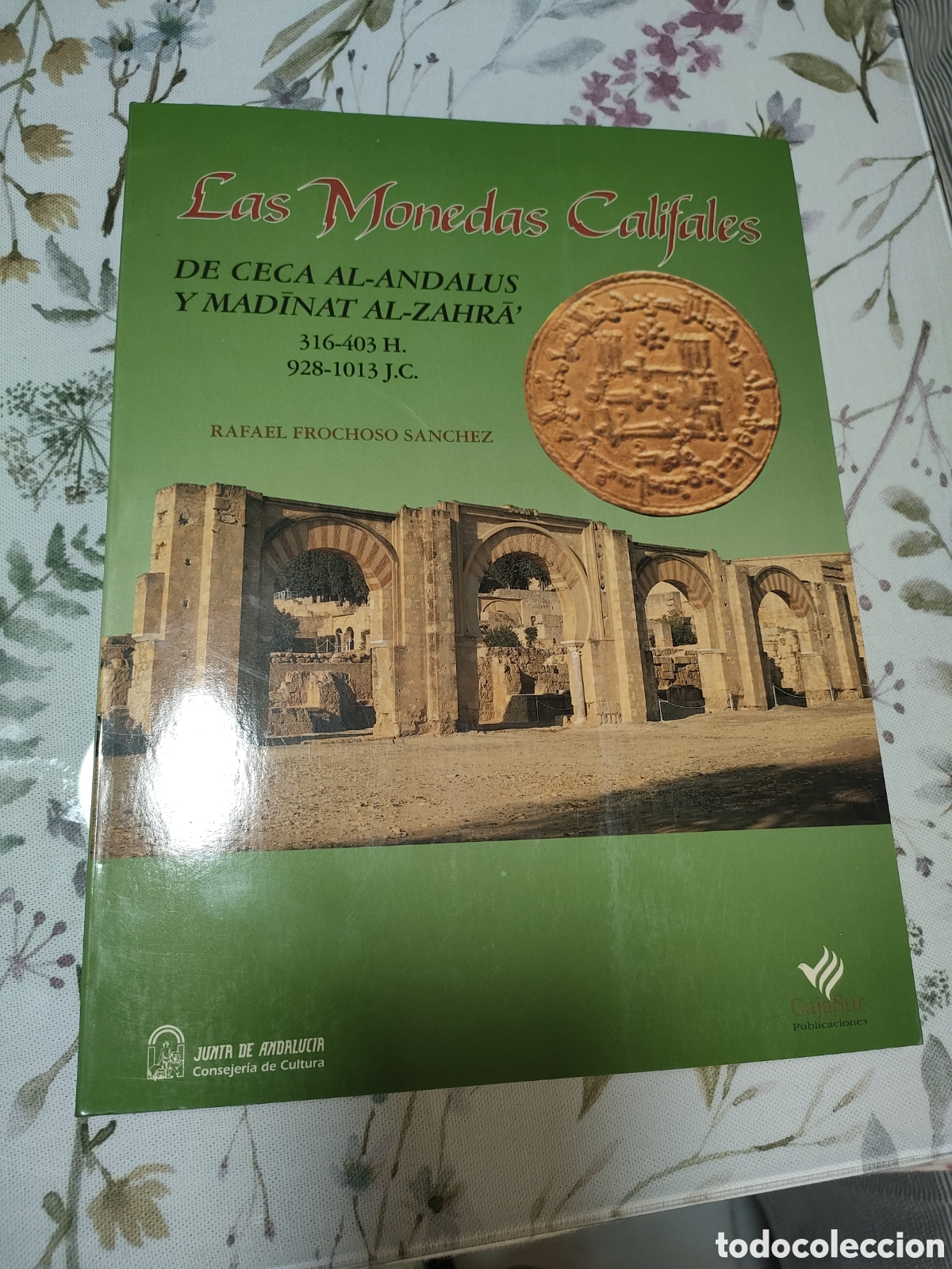 Antig&uuml;edades: Las monedas califales
