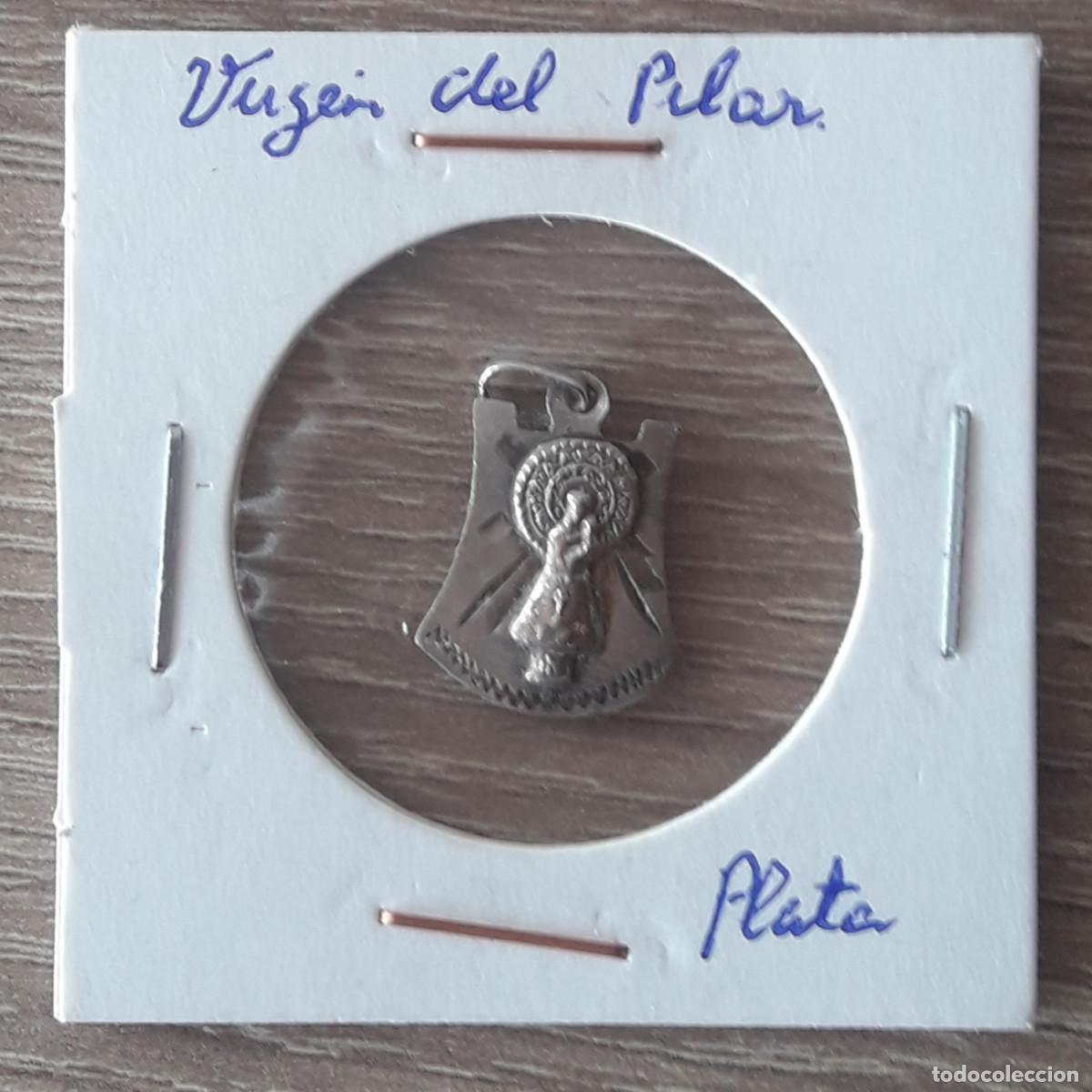 Antig&uuml;edades: MEDALLA DE LA VIRGEN DEL PILAR, EN PLATA DE LEY.