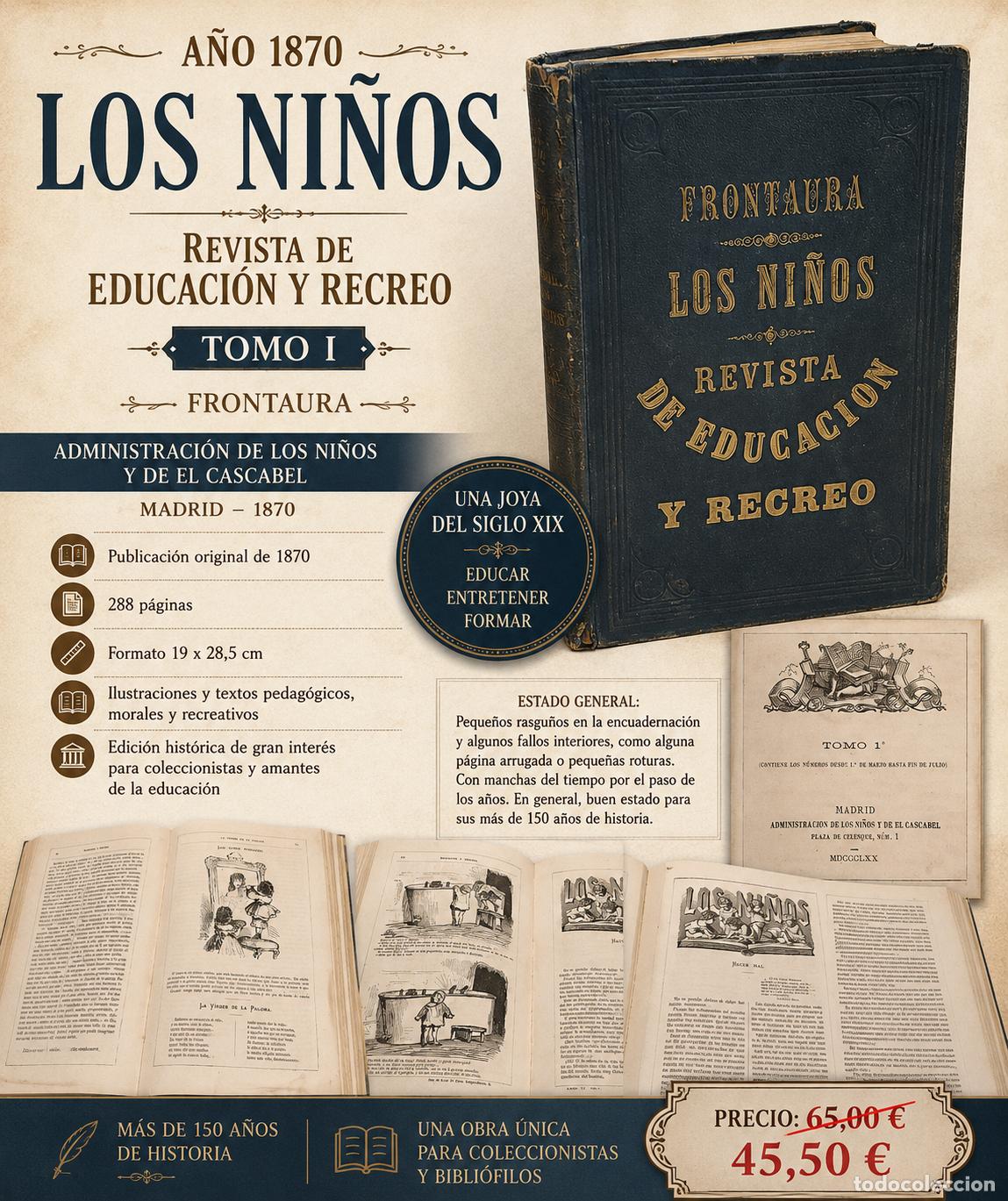 Antig&uuml;edades: A&Ntilde;O 1870 !! LOS NI&Ntilde;OS / REVISTA DE EDUCACI&Oacute;N Y RECREO / TOMO I / FRONTAURA