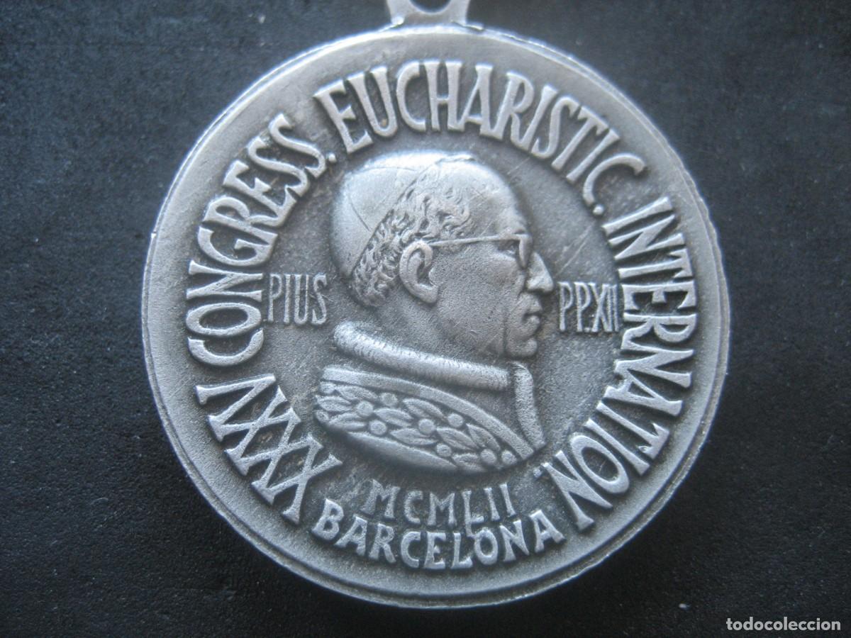 Antig&uuml;edades: MEDALLA RELIGIOSA PAPA PIO XII. XXXV CONGRESO EUCARISTICO INTERNACIONAL BARCELONA 1952