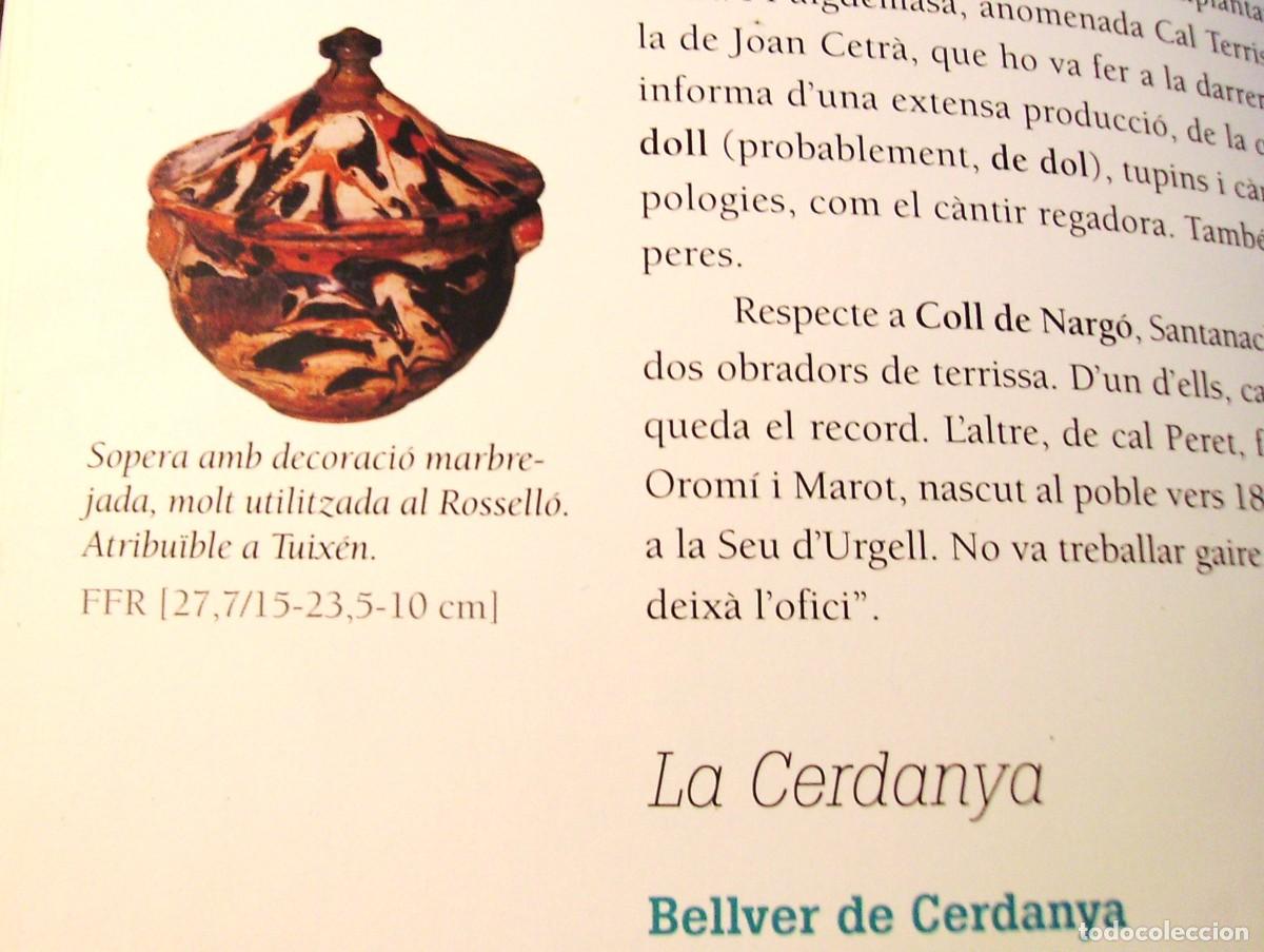 Antig&uuml;edades: SOPERA&nbsp; TERRISSA&nbsp; CATALANA&nbsp; XIX - Foto 15