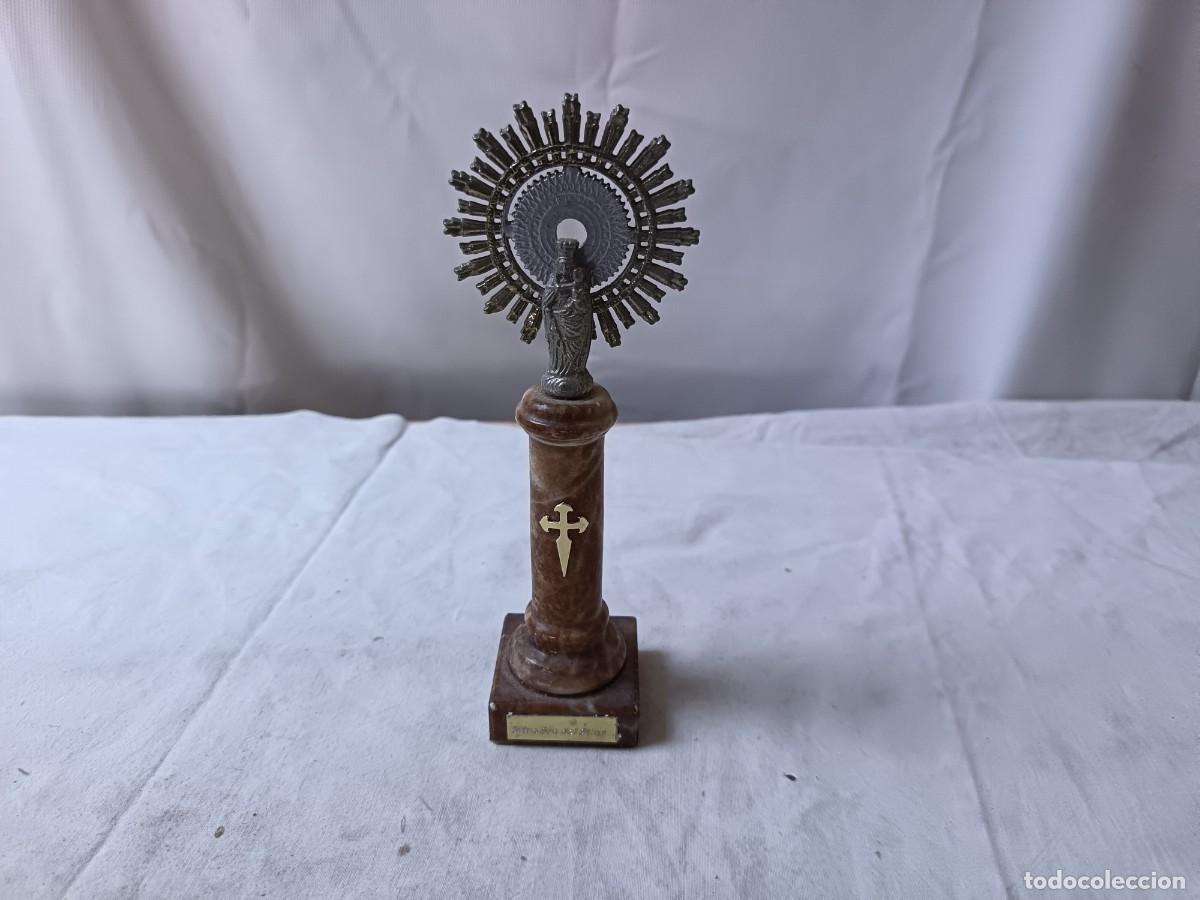 Antiquit&eacute;s: Figura Religiosa, Virgen, Nta. Sra. del Pilar, metal y m&aacute;rmol