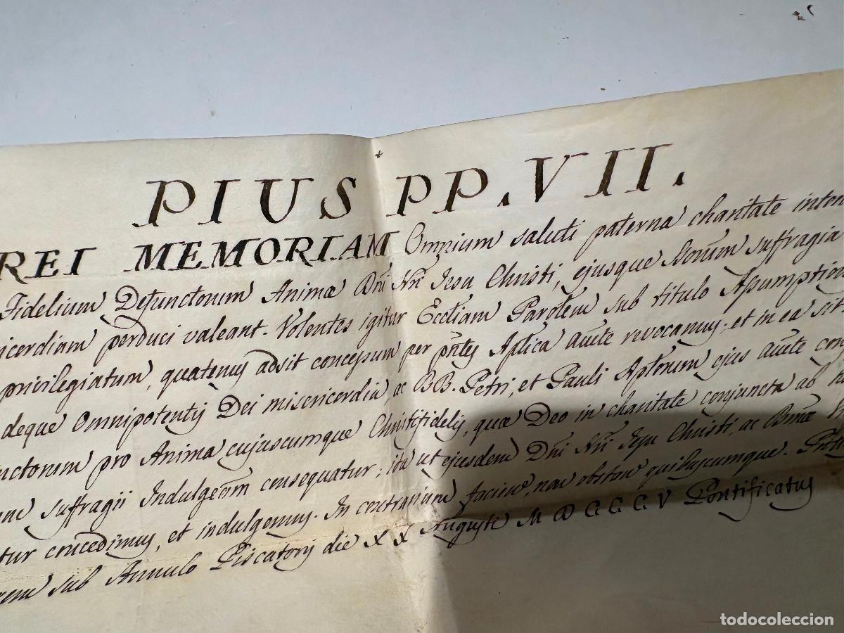 Antig&uuml;edades: dos Bula papal Pius pp vii visto por el agente general nacional roma agosto 1805 tarragona