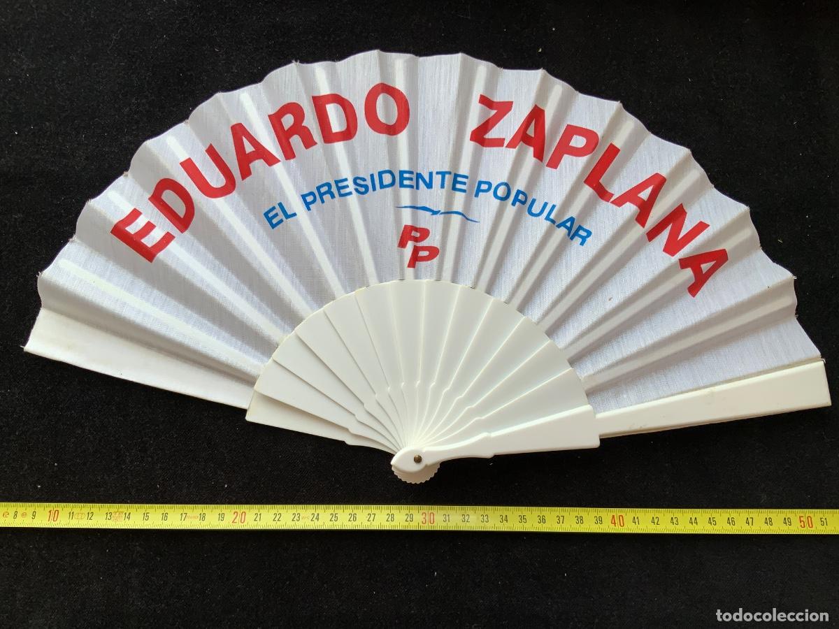 Antig&uuml;edades: Abanico de propaganda electoral, Eduardo Zaplana, partido popular.