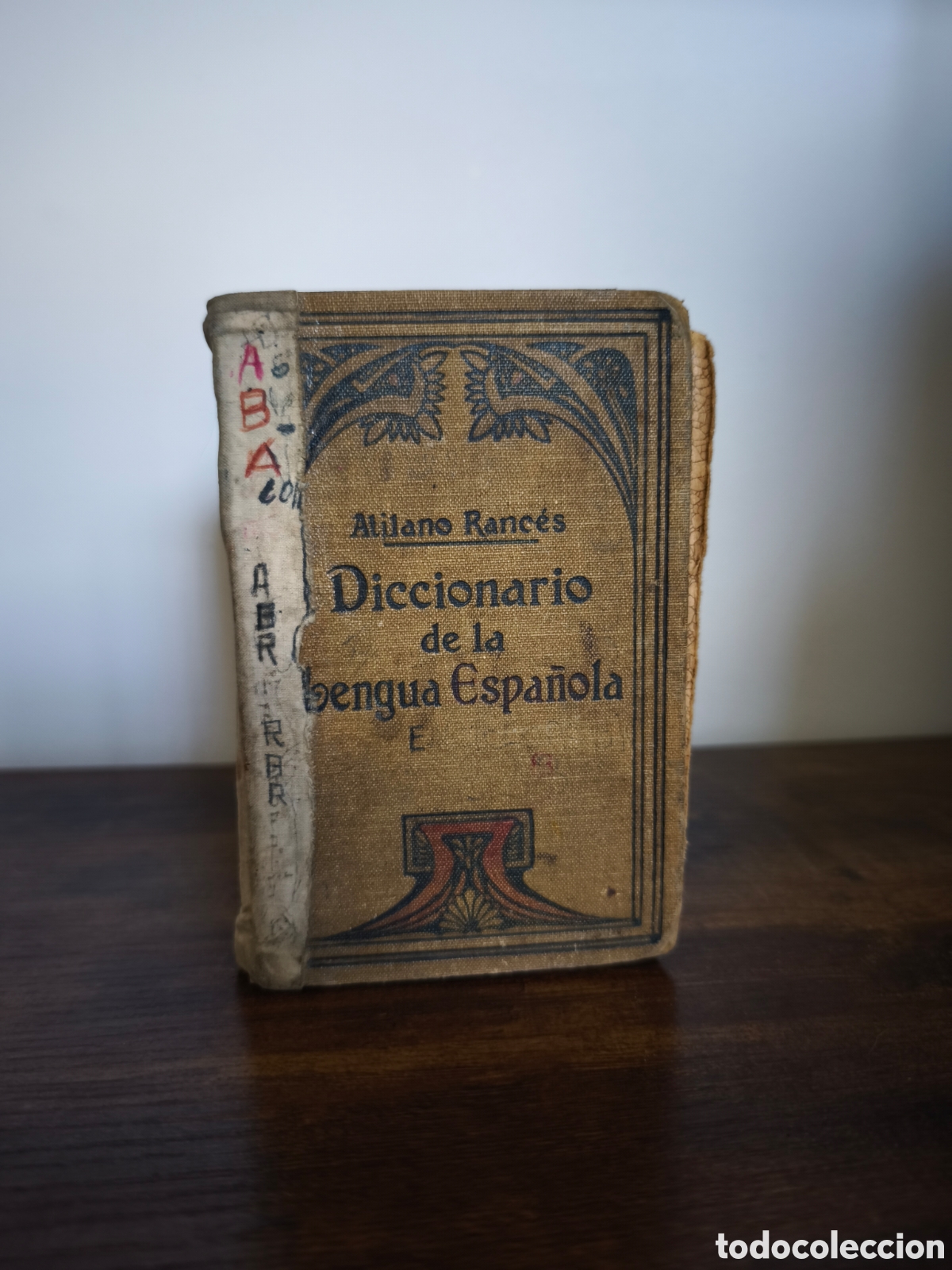 Antig&uuml;edades: Diccionario de la Lengua Espa&ntilde;ola &ndash; Alijano Ranc&eacute;s