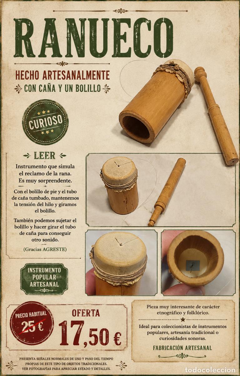 Antig&uuml;edades: RANUECO ARTESANAL | INSTRUMENTO POPULAR DE CA&Ntilde;A | RECLAMO SONORO | FOLKLORE