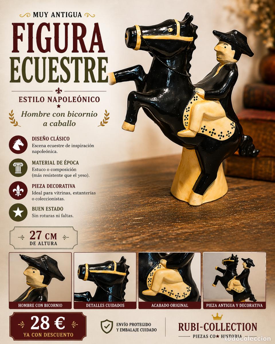Antiquit&eacute;s: FIGURA ECUESTRE ESTILO NAPOLE&Oacute;NICO / HOMBRE CON BICORNIO A CABALLO / ESTUCO O COMPOSICI&Oacute;N / 27 CM /